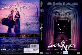 LOST RIVER ฝันร้ายเมืองร้าง (2015)